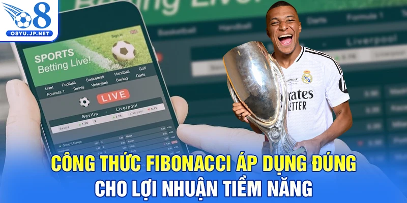 Công thức Fibonacci áp dụng đúng cho lợi nhuận tiềm năng