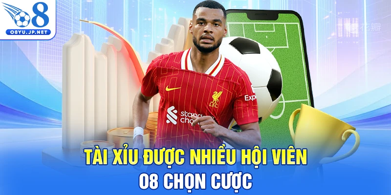 Tài Xỉu được nhiều hội viên O8 chọn cược